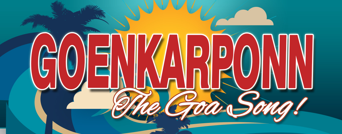 Making of Goenkarponn… The Goa Song
